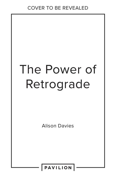 Alison Davies: The Power of Retrograde, Buch