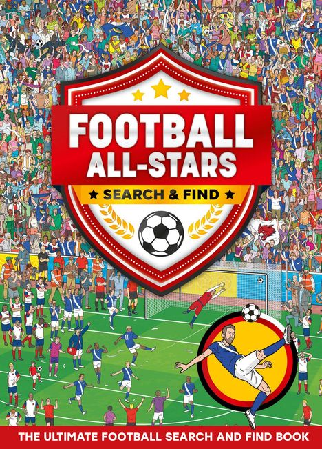 Text: "FOOTBALL ALL-STARS SEARCH & FIND", "THE ULTIMATE FOOTBALL SEARCH AND FIND BOOK". Illustration von jubelnden Fans und Fußballspielern.