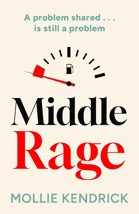 Mollie Kendrick: Middle Rage, Buch