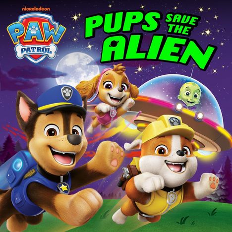 "PUPS SAVE THE ALIEN" in neongrün. Hunde retten ein fröhliches grünes Alien in einem Ufo vor einem Nachthimmel voller Sterne.