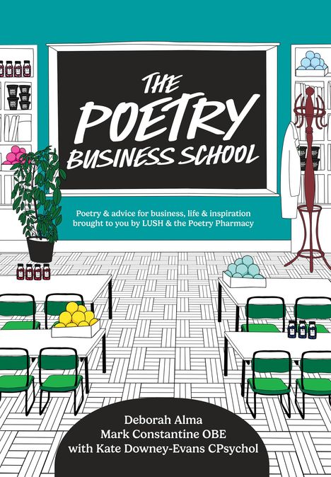 Deborah Alma: The Poetry Business School, Buch