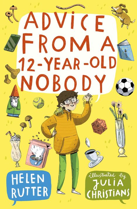 Helen Rutter: Advice from a 12-Year-Old Nobody, Buch