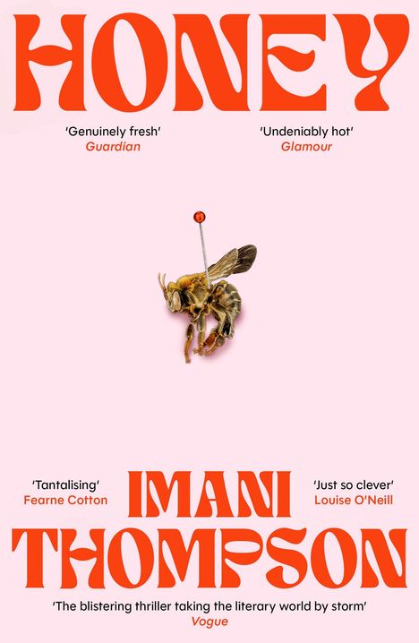 „HONEY“, „IMANI THOMPSON“, Zitate: „Deliciously dark“, „Wow, basically“, „Phenomenal“. Illustration einer Biene mit Nadel.