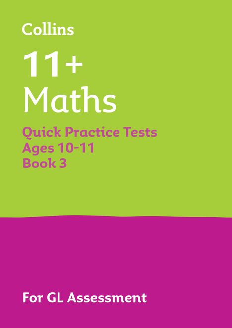 Collins 11: 11+ Maths Quick Practice Tests Age 10-11 (Year 6) Book 3, Buch