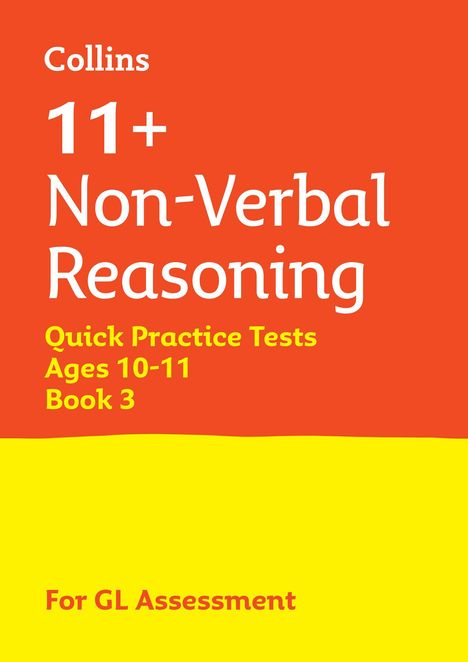 Collins 11: 11+ Non-Verbal Reasoning Quick Practice Tests Age 10-11 (Year 6) Book 3, Buch