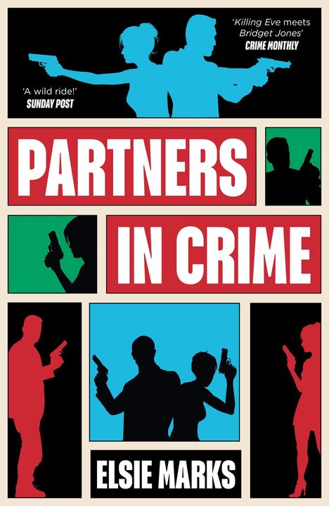 „PARTNERS IN CRIME“ in großen Buchstaben, Silhouetten von Personen mit Waffen, oben Text „Killing Eve meets Bridget Jones“.