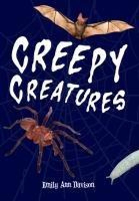 Emily Ann Davison: Creepy Creatures, Buch