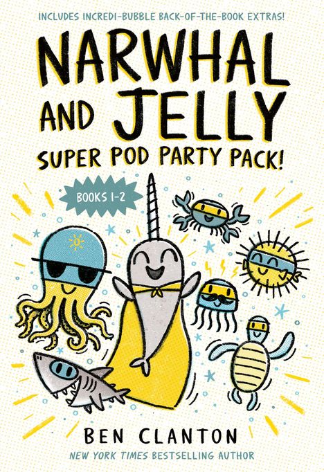 Ben Clanton: Narwhal and Jelly: Super Pod Party Pack!, Buch