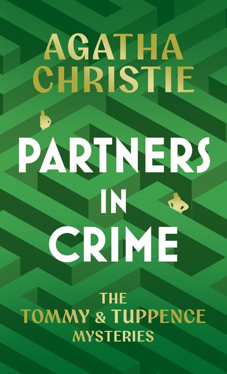 AGATHA CHRISTIE: PARTNERS IN CRIME. THE TOMMY & TUPPENCE MYSTERIES. Grünes geometrisches Muster.
