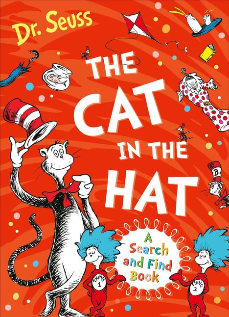"Dr. Seuss. THE CAT IN THE HAT. A Search and Find Book." Illustration einer Katze mit Hut und cartoonartigen Figuren auf orange.