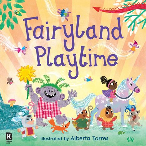 "Fairyland Playtime" in lila Schrift, darunter Figuren: ein Troll, Feen, ein Mädchen auf einem Einhorn, Tiere und Pflanzen.