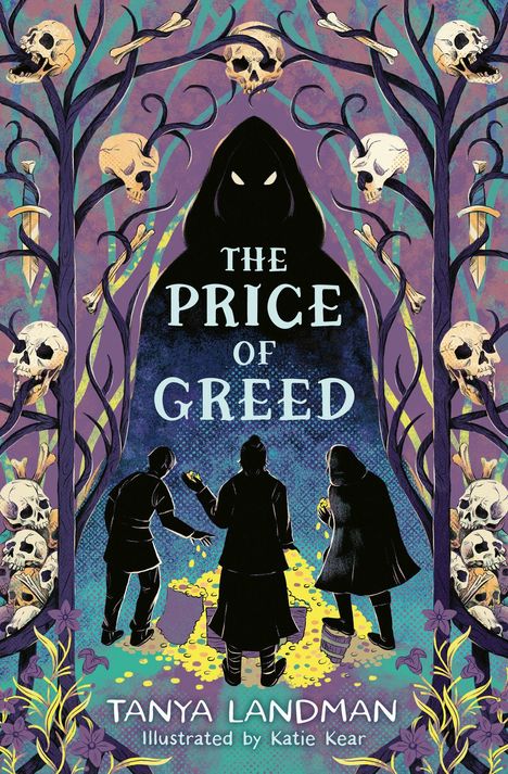 Der Text "THE PRICE OF GREED". Drei Figuren stehen vor einem Haufen Gold. Schwarze Bäume mit Totenschädeln umgeben sie.