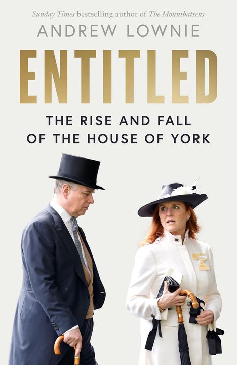 Andrew Lownie: Entitled, Buch