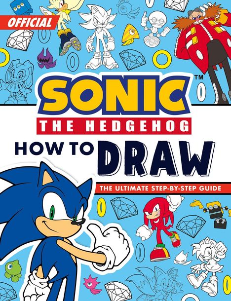 "Official Sonic the Hedgehog: How to Draw," bunte Charaktere und Gegenstände auf blauem Hintergrund, Sonic hebt den Daumen.