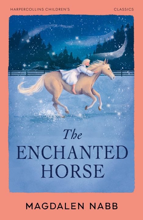 "The Enchanted Horse", Magdalen Nabb. Kind auf einem Pferd im Schnee, unter einem funkelnden Nachthimmel.