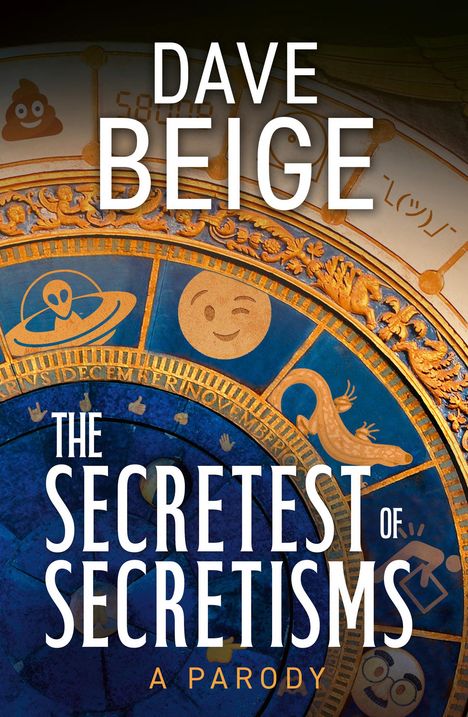 Dave Beige: The Secretest of Secretisms, Buch