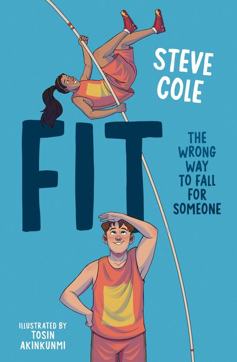 „STEVE COLE FIT THE WRONG WAY TO FALL FOR SOMEONE.“ Junge im Sportanzug, Mädchen beim Stabhochsprung.