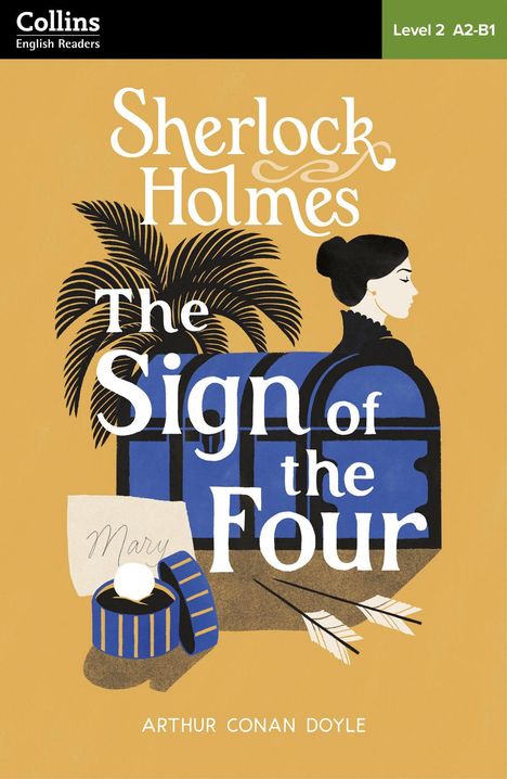 Text: "Sherlock Holmes: The Sign of the Four", "Mary", "Arthur Conan Doyle". Illustration: Frau, Palme, Kiste mit Perle.