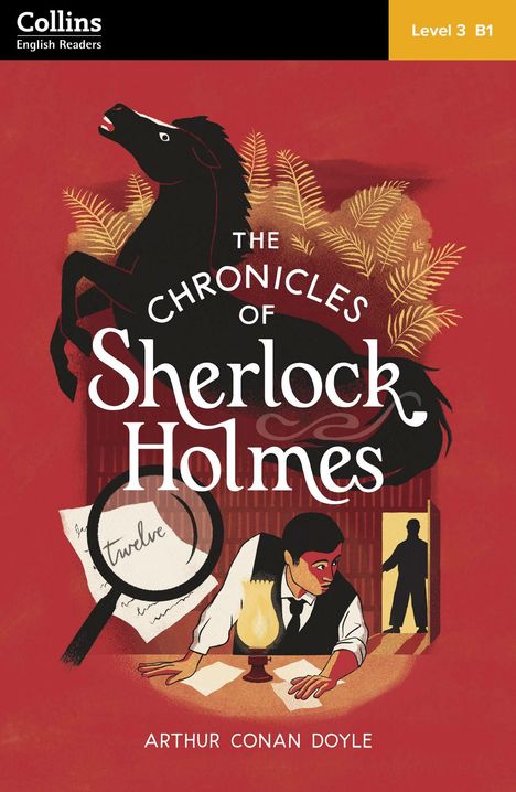 "The Chronicles of Sherlock Holmes" steht groß, darunter "Arthur Conan Doyle". Illustration: Mann am Tisch, Pferd, Lupe, Schatten.