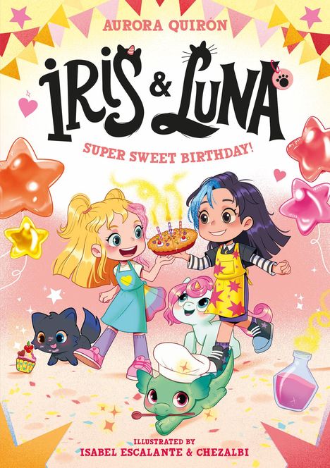Titel: Iris & Luna: Super Sweet Birthday. Zwei fröhliche Mädchen mit bunten Kleidern, umgeben von süßen Tieren und Sternenballons.