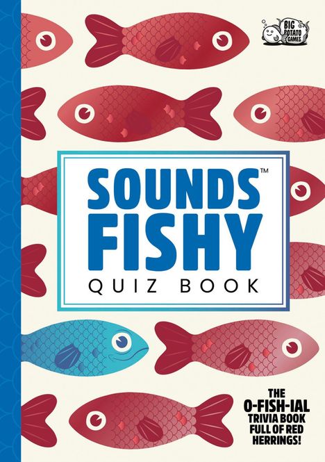 "Sounds Fishy Quiz Book" in großer Schrift, rote und blaue Fische als Illustration, Logo oben rechts.