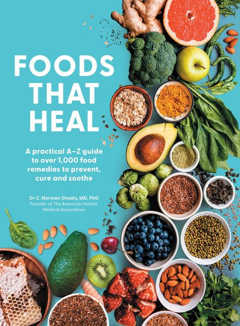 "Foods That Heal" und unter anderem Obst, Gemüse, Nüsse, Samen auf blauem Hintergrund.