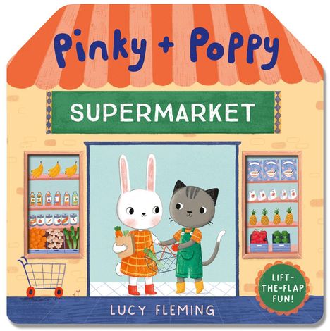 Aufschrift: "Pinky + Poppy", "SUPERMARKET". 
Ein Hase und eine Katze mit Einkaufskorb stehen davor.