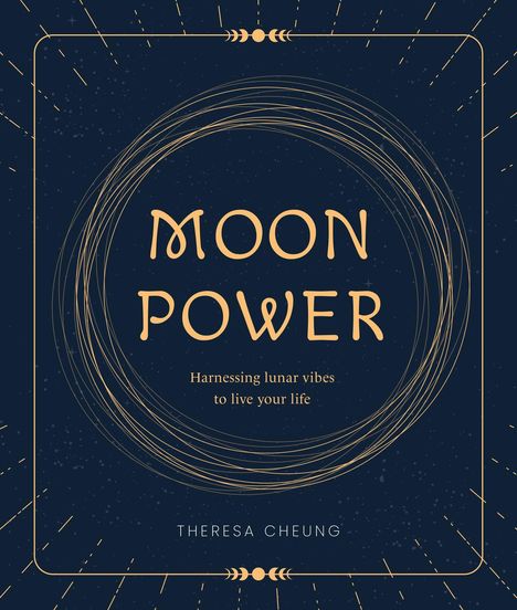Theresa Cheung: Moon Power, Buch