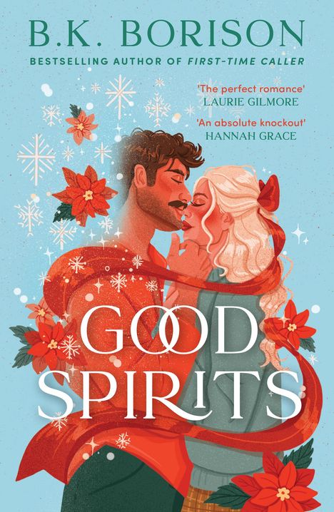 B. K. Borison: Good Spirits, Buch