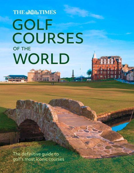 „GOLF COURSES OF THE WORLD“. Steinbrücke im Vordergrund, dahinter ein großes rotes Gebäude, klarer blauer Himmel.