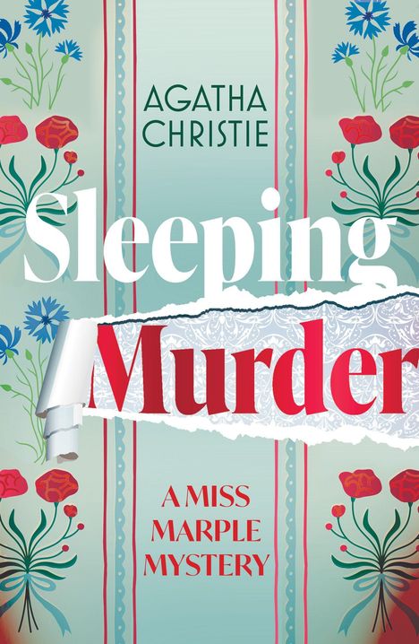 "Agatha Christie. Sleeping Murder. A Miss Marple Mystery." Florale Illustrationen mit blauen Kornblumen und roten Mohnblumen.