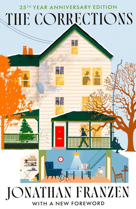 "25 Year Anniversary Edition. The Corrections. Jonathan Franzen." Illustration eines Hauses mit Silhouetten im Inneren.