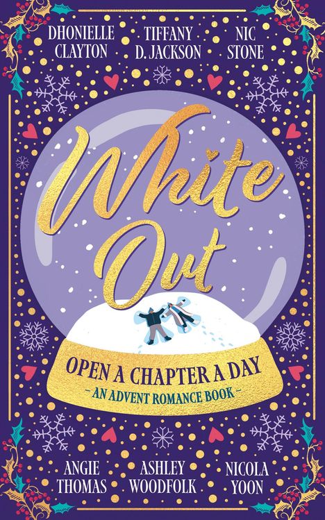 Text im Bild: "White Out", "Open a Chapter a Day: An Advent Romance Book". Schnee und tanzende Menschen in einer Kugel.