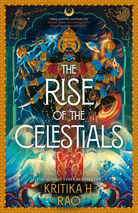 "The Rise of the Celestials", Kritika H. Rao, "The Sunday Times Bestseller". Indische Gottheit mit mehreren Armen, dekorativ.