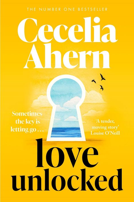 Text: Cecelia Ahern, love unlocked. Gelber Hintergrund mit einem Schlüsselloch, das auf Meer und Himmel blickt.