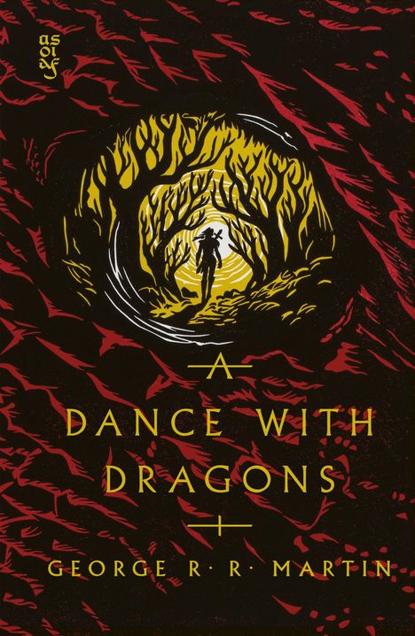 Titel: "A Dance with Dragons", Autor: George R.R. Martin. Silhouette vor gelbem Baumtunnel, rote Blätter darum.