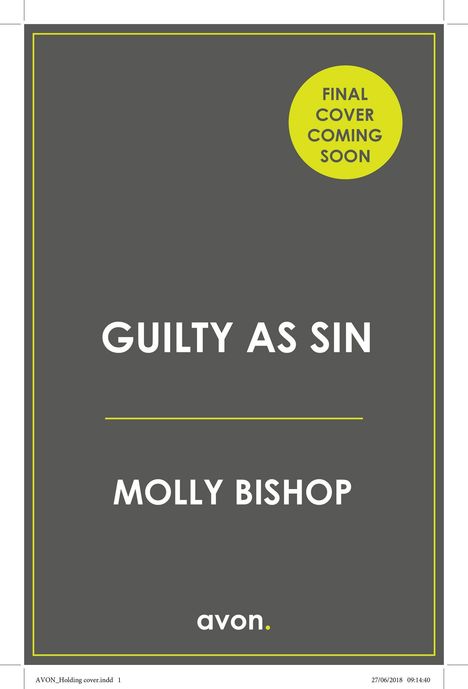 "FINAL COVER COMING SOON" auf gelbem Kreis; "GUILTY AS SIN" zentral; darunter "MOLLY BISHOP"; unten "avon.".