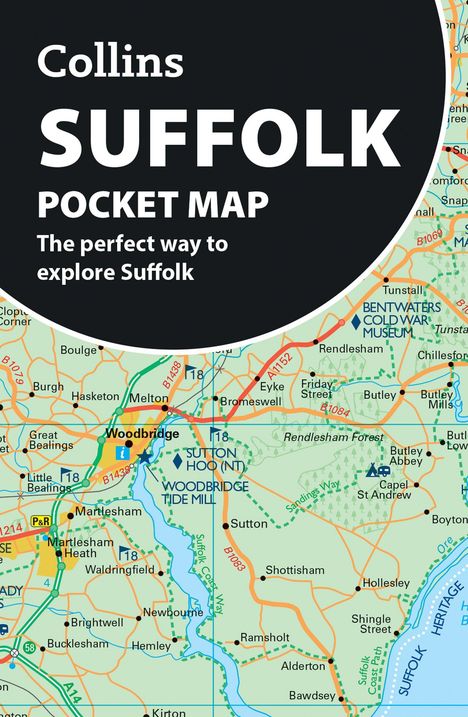 "Collins SUFFOLK POCKET MAP. The perfect way to explore Suffolk." Karte mit Orten wie Woodbridge und Sutton Hoo.