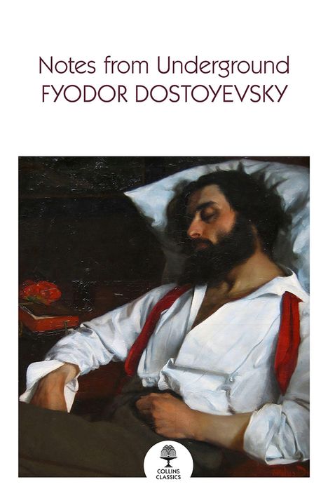 Über dem Gemälde steht: „Notes from Underground. Fyodor Dostoyevsky“. Ein schlafender Mann mit Bart.
