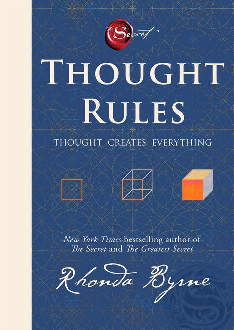 "Thought Rules - Thought Creates Everything" steht groß auf blauem Hintergrund mit geometrischen Mustern und einem roten Siegel oben.