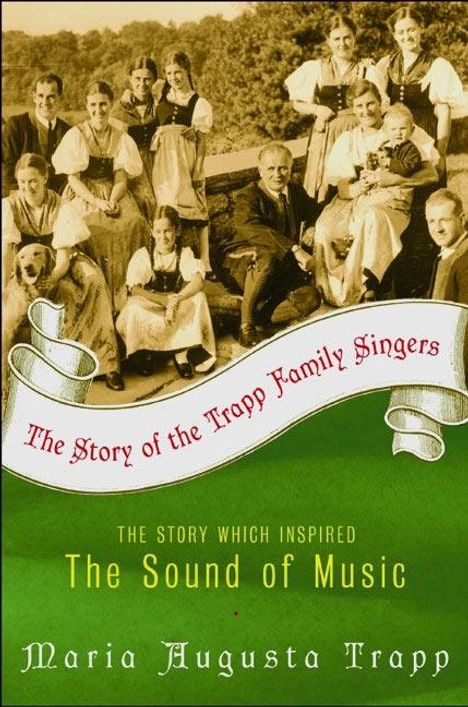 Maria A. Trapp: The Story of the Trapp Family Singers, Buch
