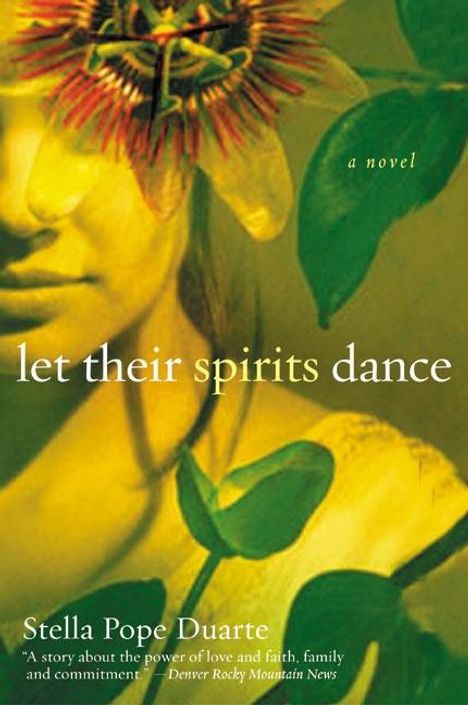 Stella Pope Duarte: Let Their Spirits Dance, Buch