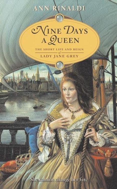 Ann Rinaldi: Nine Days a Queen, Buch