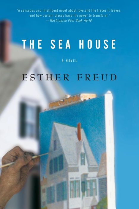 Esther Freud: The Sea House, Buch
