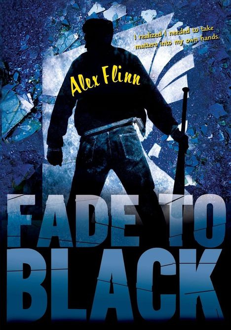 Alex Flinn: Fade to Black, Buch