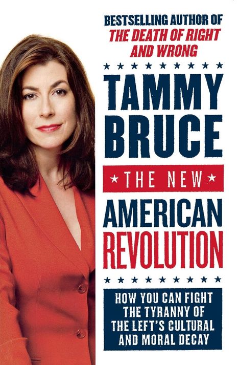 Tammy Bruce: The New American Revolution, Buch