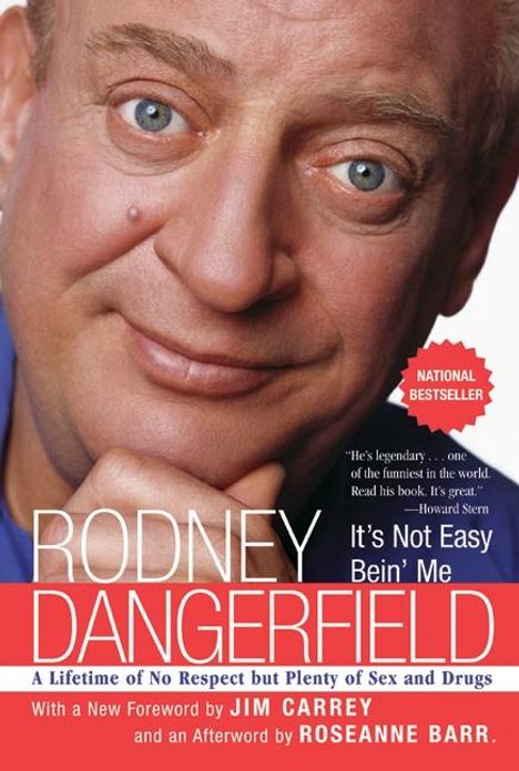 Rodney Dangerfield: It's Not Easy Bein' Me, Buch