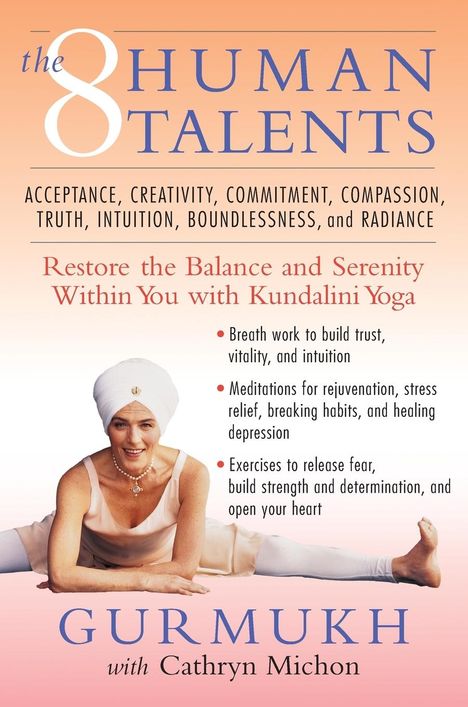 Gurmukh: The Eight Human Talents, Buch