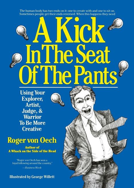Roger Von Oech: Kick In The Seat of the Pants, Buch