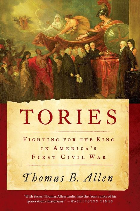 Thomas B. Allen: Tories, Buch